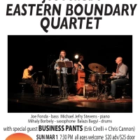 Joe Fonda's Eastern Boundary Quartet with Business Pants