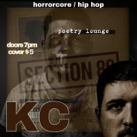 K.C. - Horrorcore Hip Hop at Poetry Lounge