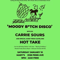 Moody B*tch Disco with Carrie Sours & Hot Take (CLE)