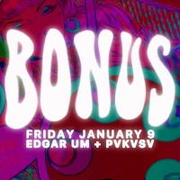 BONUS w/ Edgar Um + PVKVSV