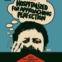 Hospitalized for Approaching Perfection