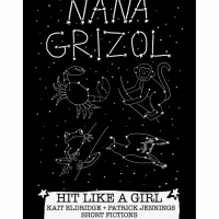 Nana Grizol w/ Hit Like A Girl, Kait Eldridge + Patrick Jennings, Short Fictions
