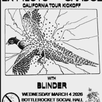 Ex Pilots & Gaadge: California Tour Kickoff