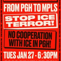 Emergency Protest: From PGH to MPLS - Stop ICE Terror