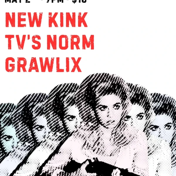 New Kink / TV's Norm / Grawlix