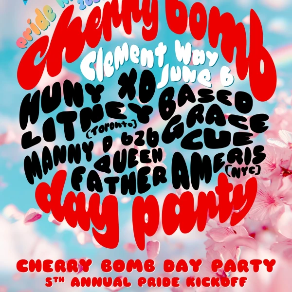 Cherry Bomb Day Party – 5th Annual Pride Kickoff