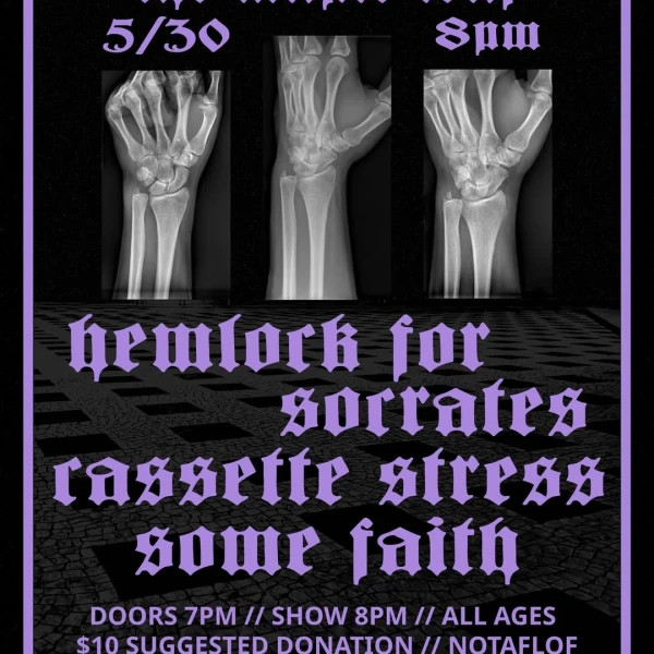 Hemlock for Socrates, Cassette Stress, Some Faith