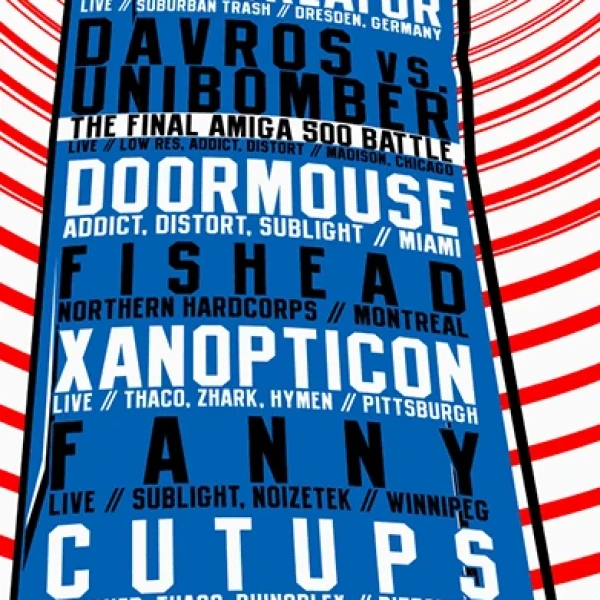 Schizophrenia w/ NoizeCreator, Davros (Abelcain) vs Unibomber, Doormouse, Xanopticon, Adjust, Cutups, In Broken Key
