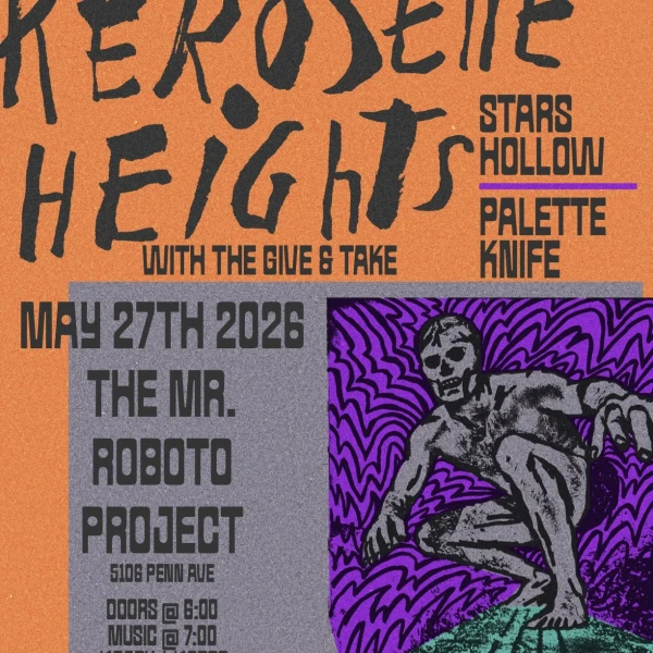 Kerosene Heights with The Give & Take, Stars Hollow, and Palette Knife