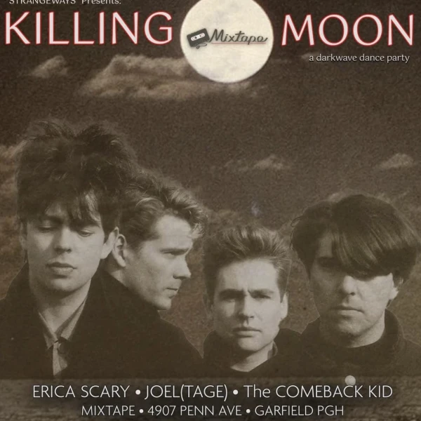 Killing Moon Mixtape: A Darkwave Dance Party
