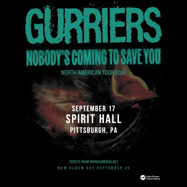 Gurriers: Nobody's Coming To Save You - North American Tour 2026