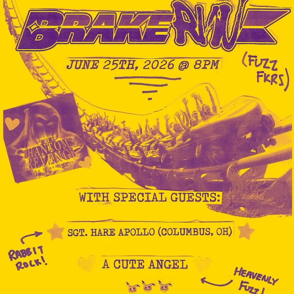 Brake Run Album Release w/ Sgt. Hare Apollo and A Cute Angel
