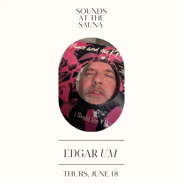Sounds at the Sauna: Edgar UM