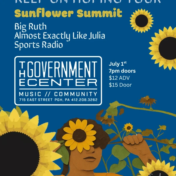 Keep On Hoping Tour - Sunflower Summit with Big Ruth / Almost Exactly Like Julia / Sports Radio