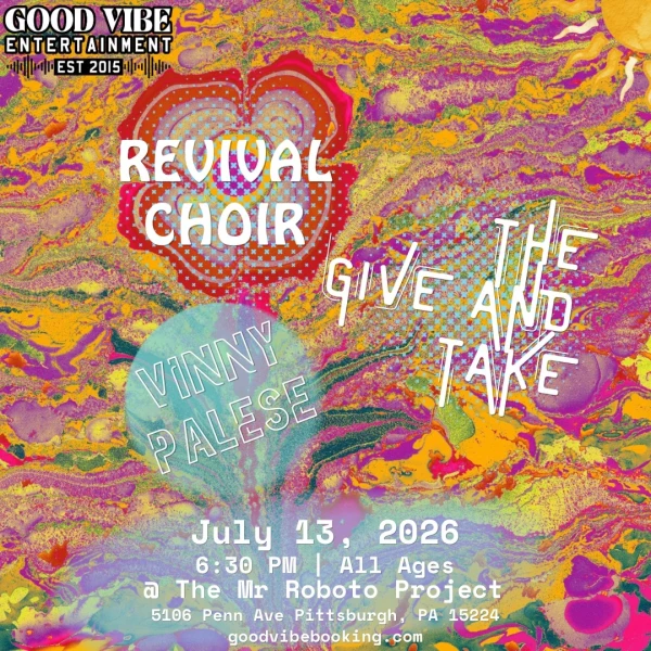 Revival Choir / The Give and Take / Vinny Palese