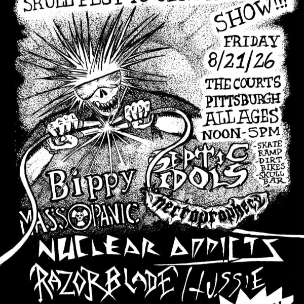 Bippy, Mass Panic, Septic Idols, Necroprophecy, Nuclear Addicts, Razorblade, Hussie,  Body Farm