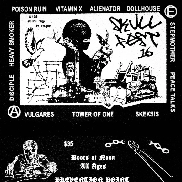 Hardcore Matinee w/ Vitamin X, Poison Ruin, Alienator, Dollhouse, Stepmother, Peace Talks, Vulgares, Tower of One, Skeksis, Disciple, Heavy Smoker