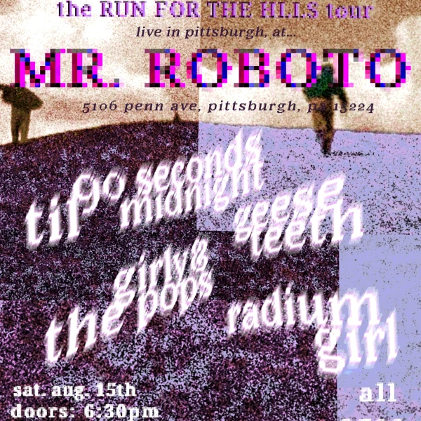 90 Seconds til Midnight, Geese Teeth, Radium Girl, Girly & the Pops