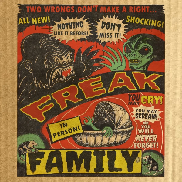 The Freak Family Roadshow