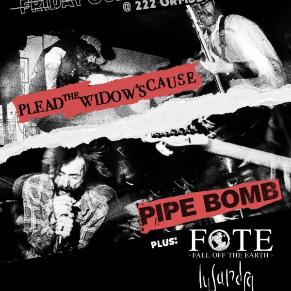 Plead The Widow's Cause / Pipe Bomb / FOTE / Lysandra / Mutate Often