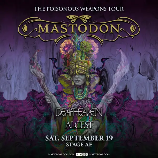 Mastodon w/ Deafheaven and Alcest