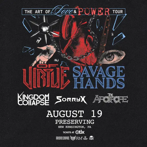 Savage Hands & Of Virtue