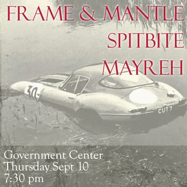 Frame & Mantle / Spitbite / Mayreh