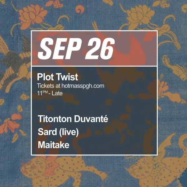 Plot Twist w/ Titonton, Sard (live), Miatake