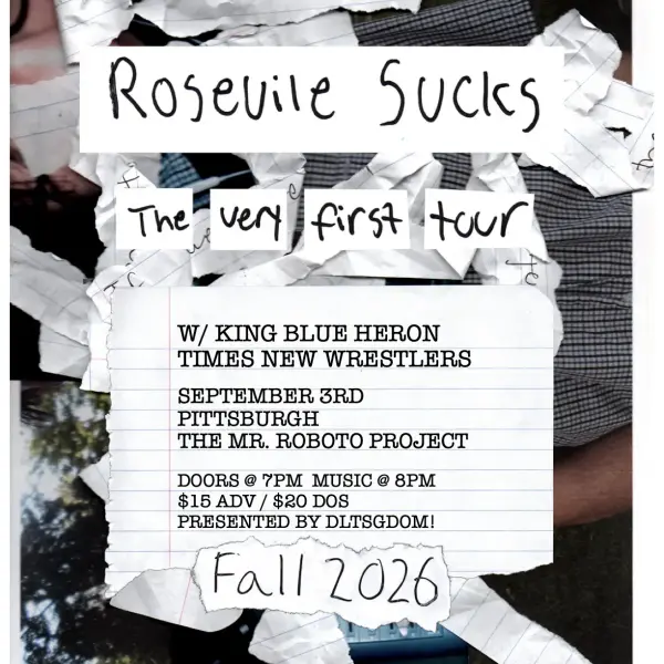 Rosevile Sucks w/ King Blue Heron + Times New Wrestlers