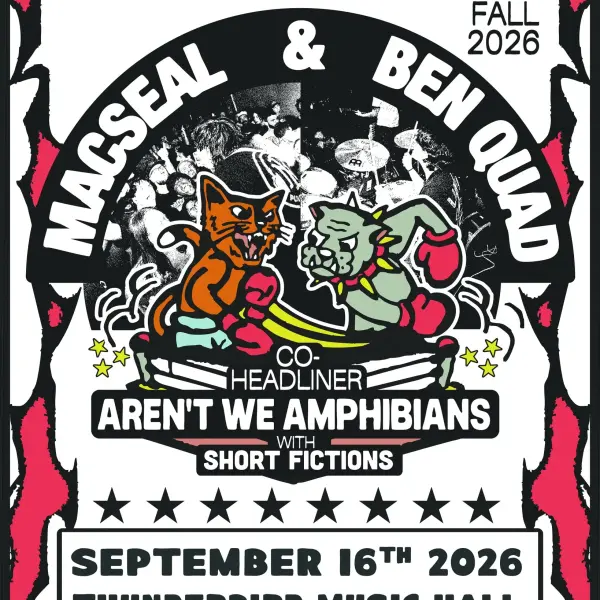 MacSeal & Ben Quad Co-Headline Tour