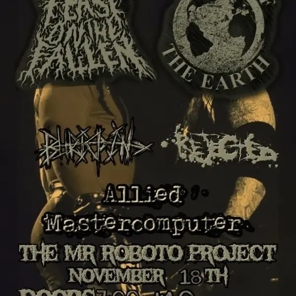 ATAINTED BOOKING PRESENTS MR ROBOTO DEATHCORE