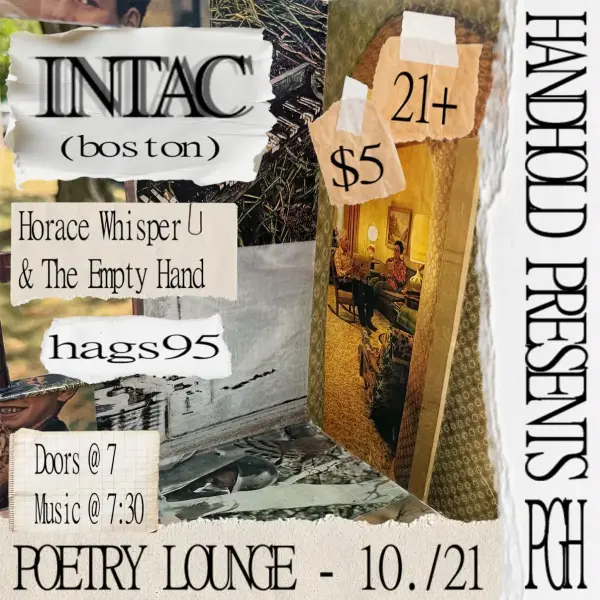Intac / Hags95 / Horace Whisper & the Empty Hand