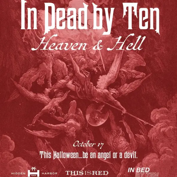 In Dead by Ten: Heaven & Hell