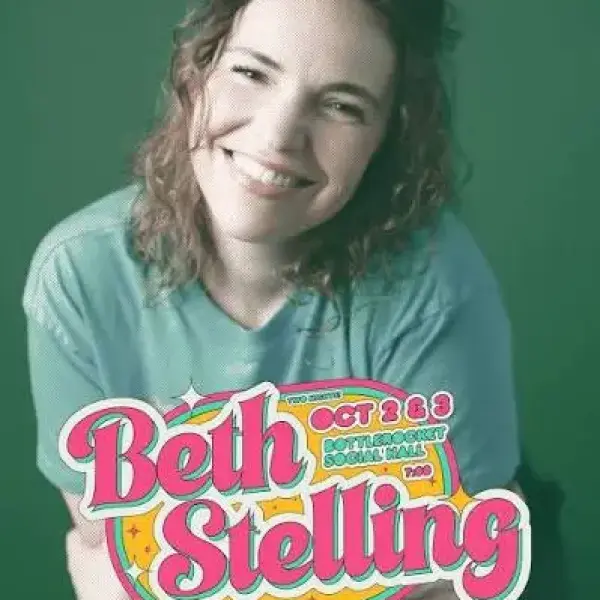 Beth Stelling: Let Me Get Loose (Friday)