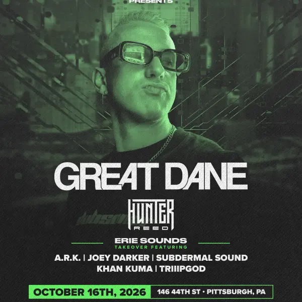 NOiZ Presents: Great Dane & Hunter Reed w/ Erie Sounds Takeover