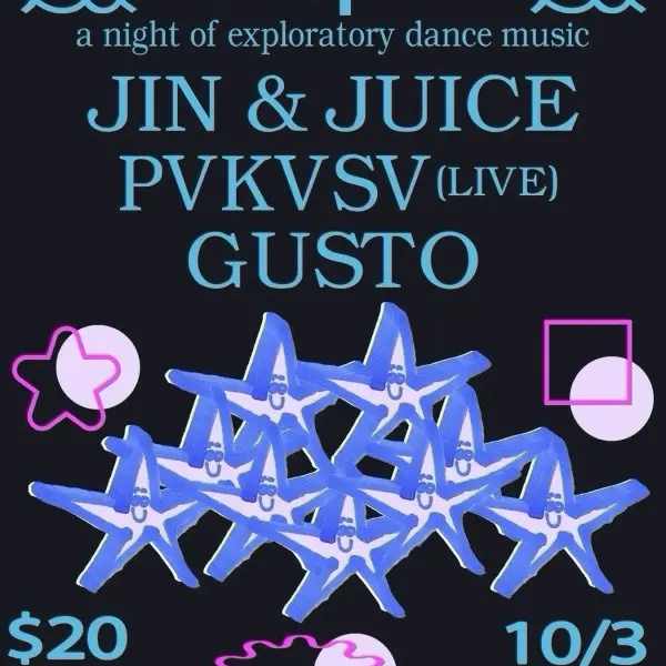 Shapes: Jin & Juice, PVKVSV (Live), Gusto