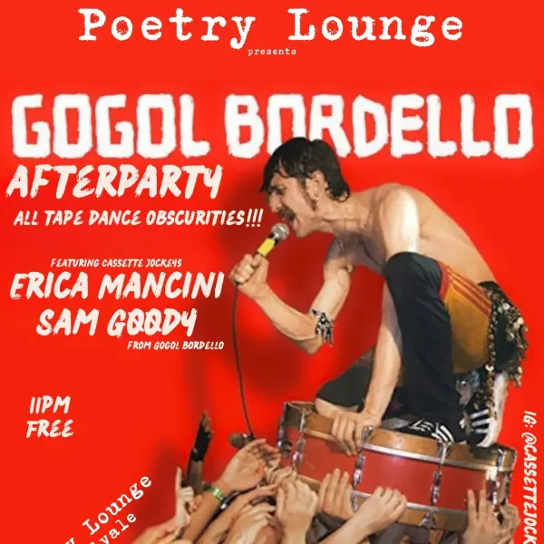 Gogol Bordello Afterparty w/ Cassette Jockeys
