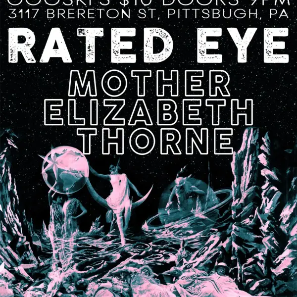 Rated Eye w/ Mother Elizabeth Thorne