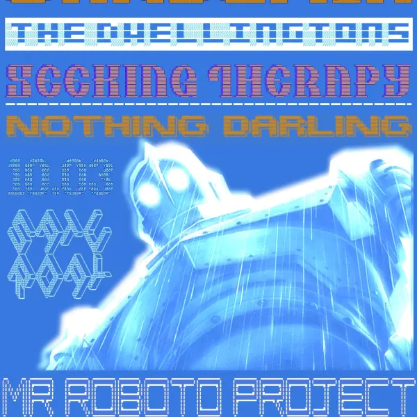 Gardenia / Nothing Darling / The Dwellingtons / Seeking Therapy