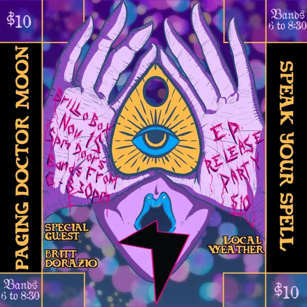 Paging Doctor Moon: Speak Your Spell EP Release Party