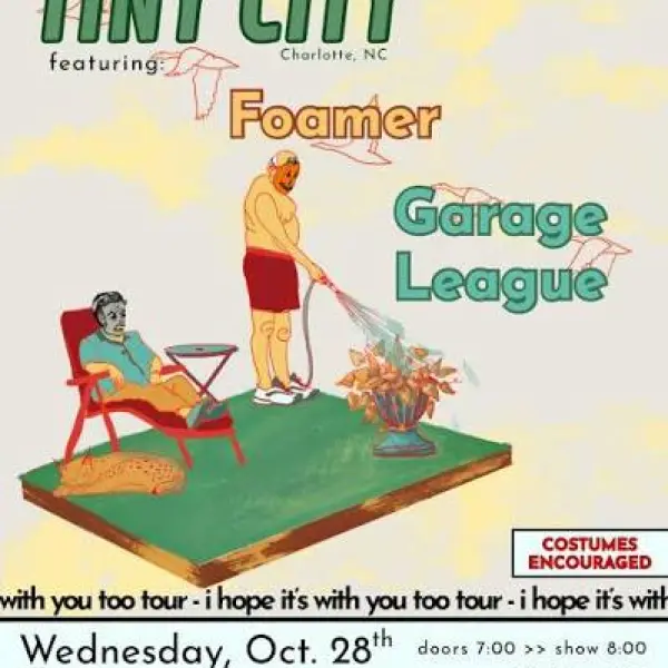 Tiny City / Garage League / Foamer