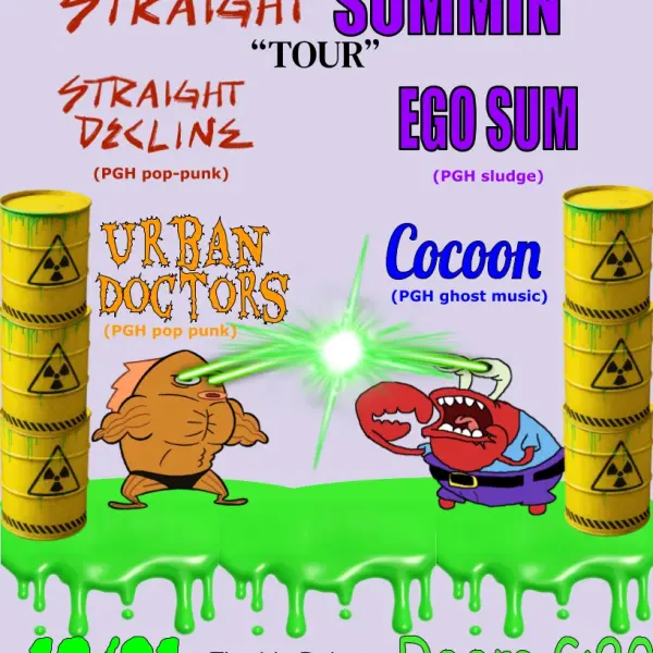 Straight Decline / Ego Sum / Urban Doctors / Cocoon