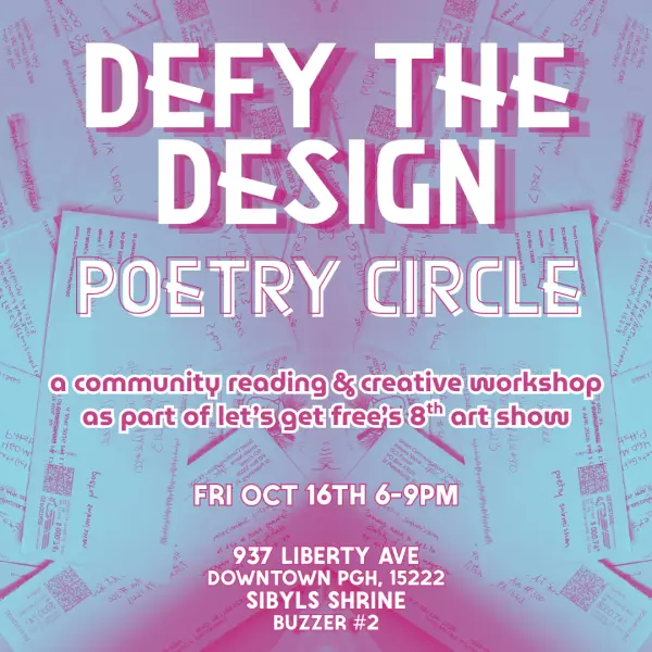 Defy the Design: Poetry Circle