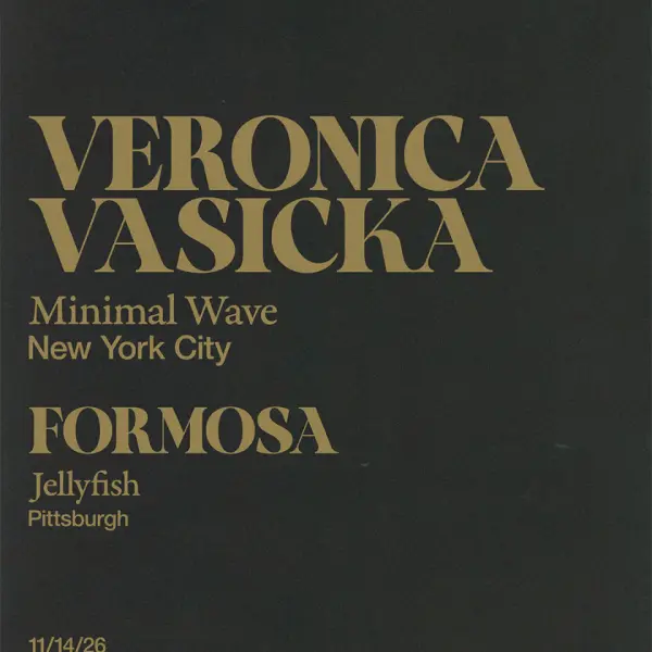 Ultraviolet w/ Veronica Vasicka, Formosa