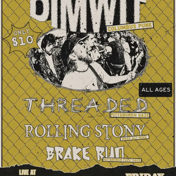 Dimwit, Threaded, Rolling Stony, Brake Run