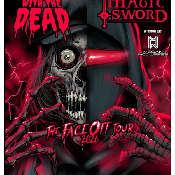 Dance With the Dead & Magic Sword w/ Megan McDuffee