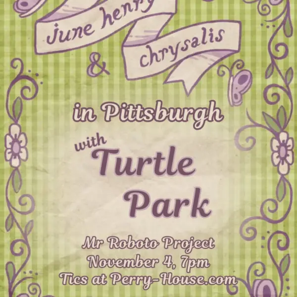 June Henry & Chrysalis with Turtle Park