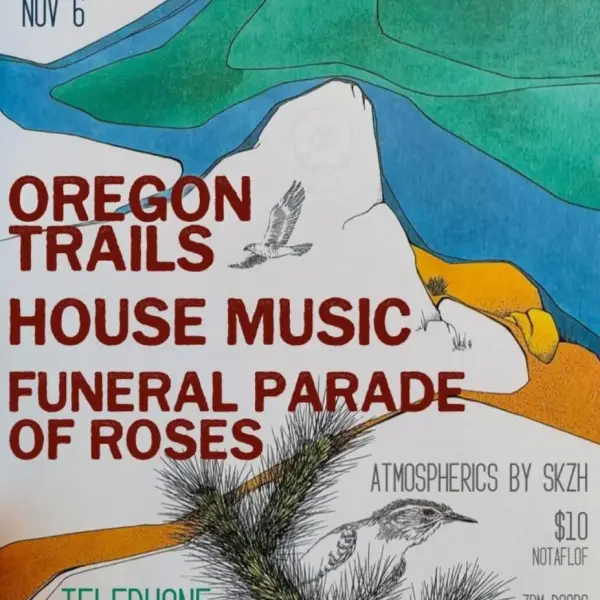 Oregon Trails, House Music & The Electric Nature